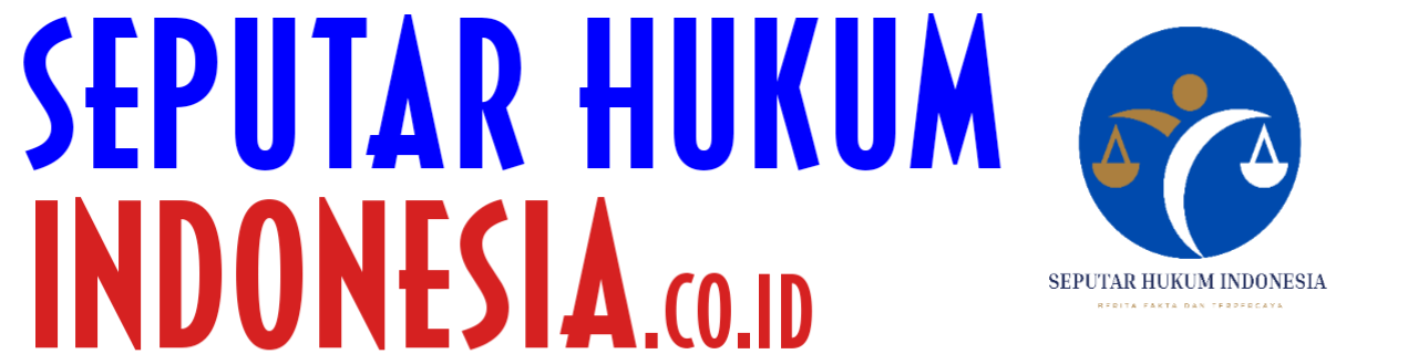 Seputar Hukum Indonesia