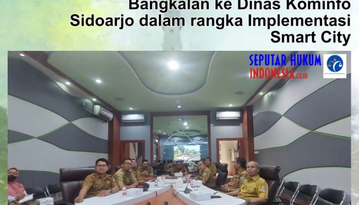 Implementasi Smart City, Dinas Kominfo Bangkalan Berkunjung ke Dinas Kominfo Sidoarjo